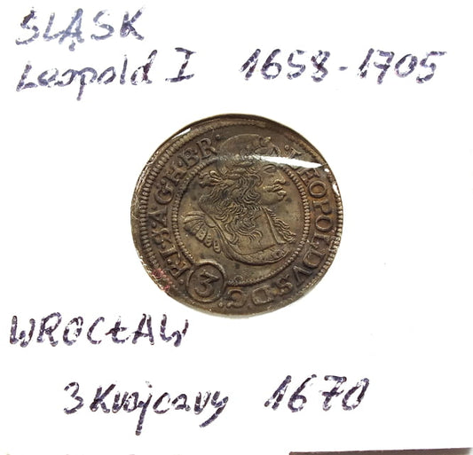 3 Krajcary Śląsk Leopold I 1670 st.1